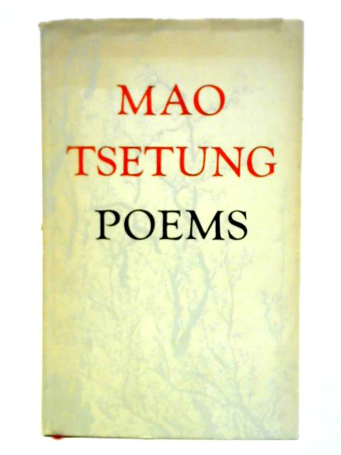 Poems By Mao Tsetung