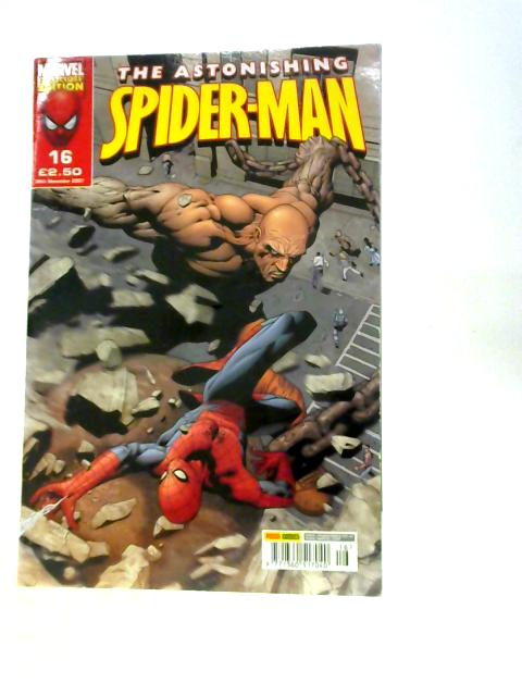 The Astonishing Spiderman Vol. 2 #16, 28th November 2007 By Unstated