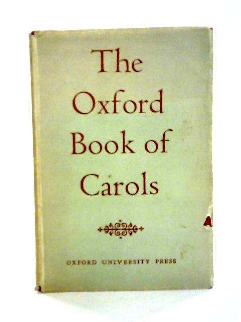 The Oxford Book of Carols von Percy Dearmer et al