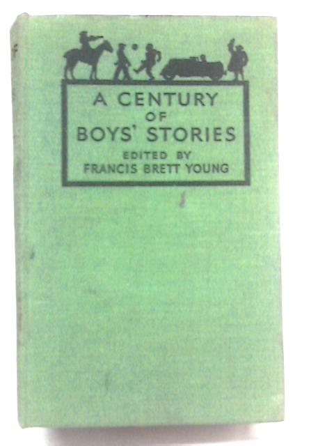 A Century Of Boy's Stories von Francis Brett Young