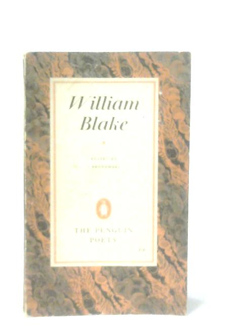 William Blake: A Selection of Poems and Letters By William Blake