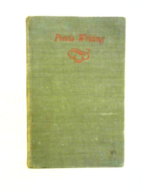 Precis Writing By W. E. Wilkinson