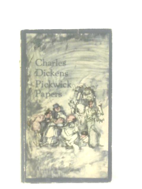 Pickwick Papers By Charles Dickens