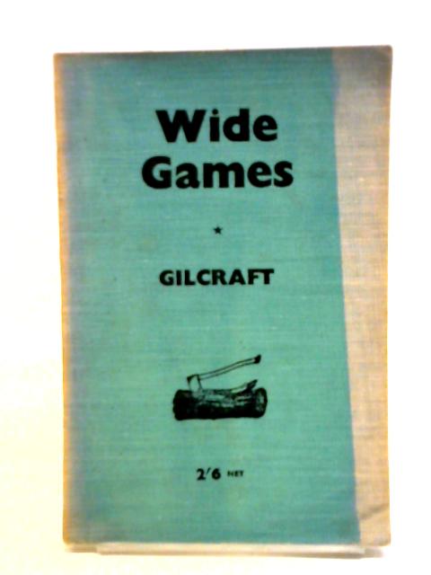 Wide Games By Gilcraft