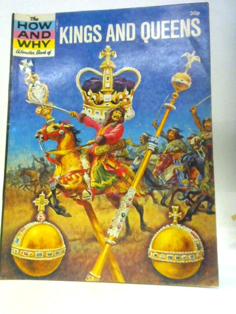 The How and Why Wonder Book of Kings and Queens von Tudor Edwards