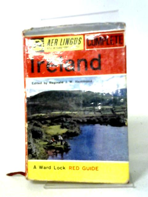 The Complete Ireland von Hammond, Reginald J.W.