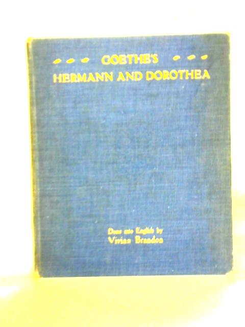 Goethe's Hermann and Dorothea By Goethe