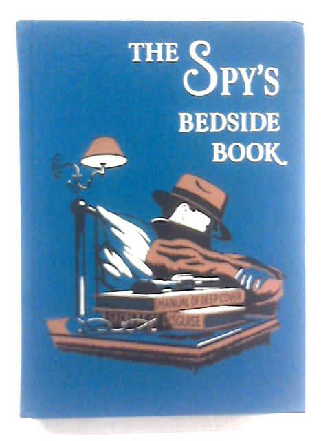 The Spy's Bedside Book By Graham & Hugh Greene (Ed.)