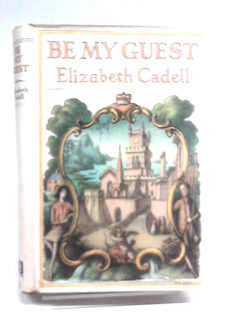 Be My Guest By Elizabeth Cadell