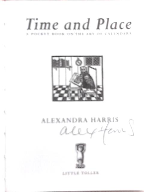 Time And Place: Notes On The Art Of Calendars By Alexandra Harris