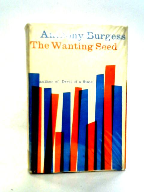 Wanting Seed By Anthony Burgess