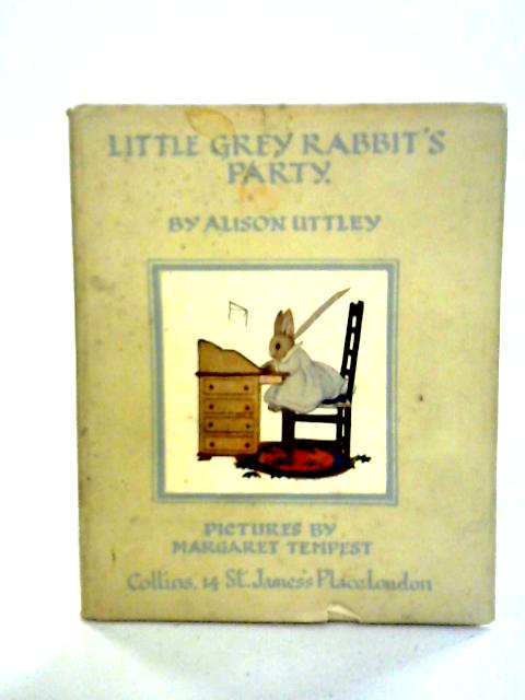 Little Grey Rabbit's Party von Alison Uttley