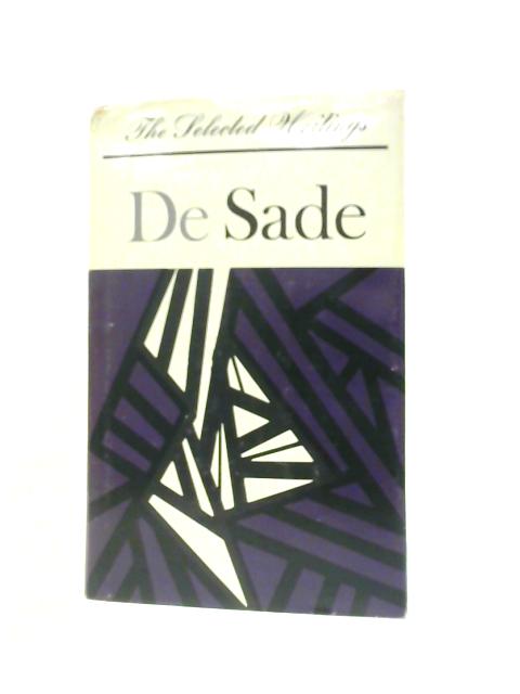 Selected Writings of De Sade par Leonard de Saint-Yves (Trans.)