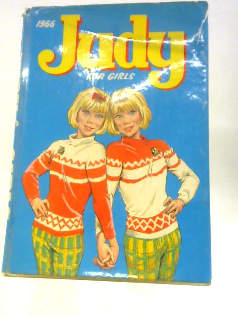 Judy For Girls - 1966 By Various contributors