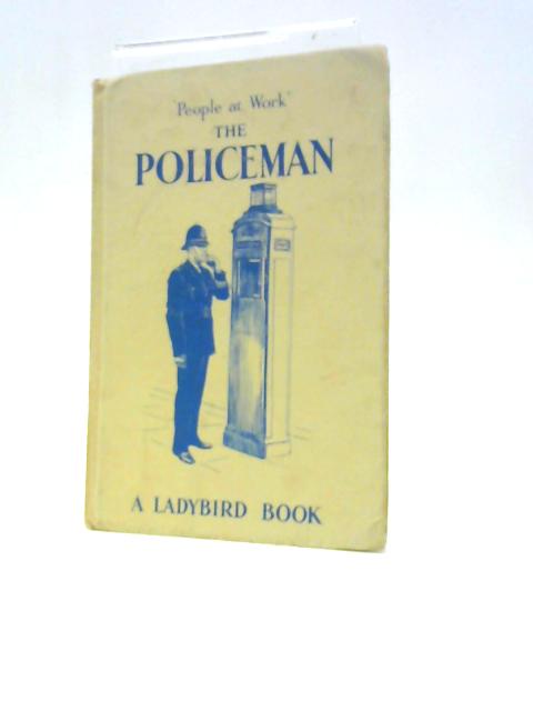 The Policeman (Ladybird Easy; Reading Books, People At Work Series) By Vera Southgate and J. Havenhand