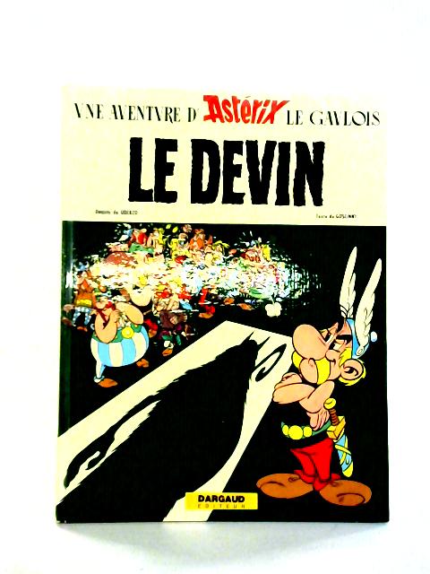 Le Devin: Asterix By Goscinny