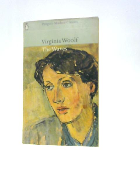 The Waves. Penguin Modern Classics #808 By Virginia Woolf