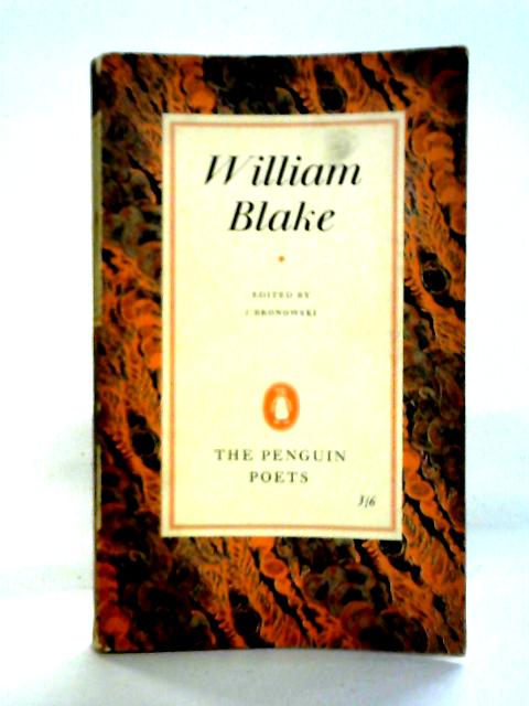 William Blake: A Selection of Poems and Letters By William Blake