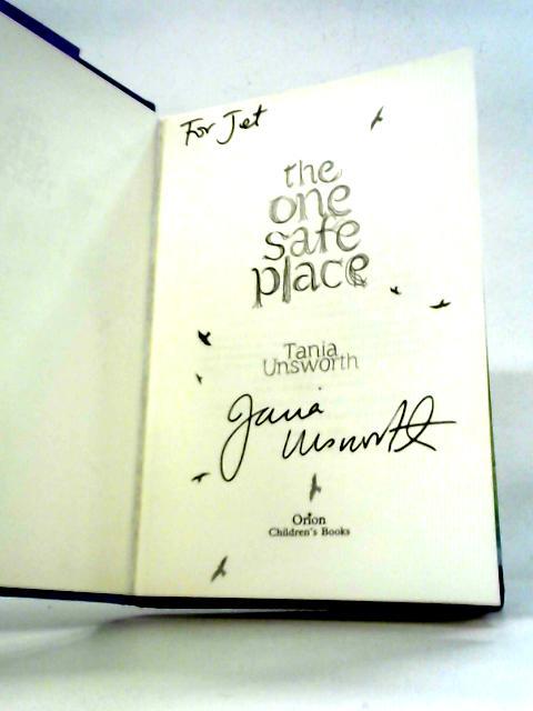 The One Safe Place von Tania Unsworth