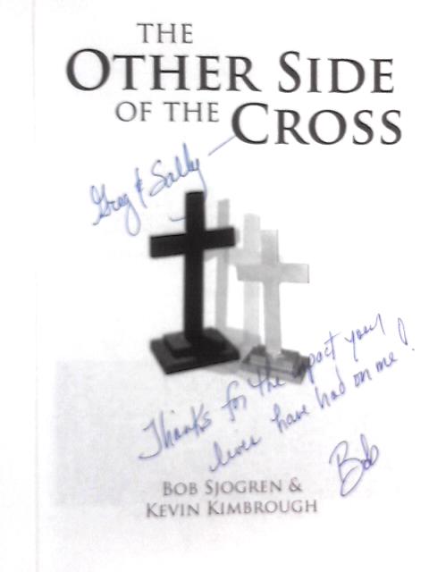 The Other Side of the Cross By Bob Sjogren
