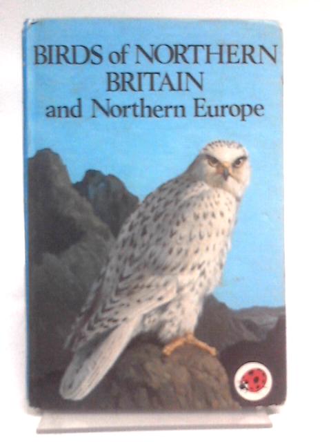 Birds of Northern Britain And Northern Europe By John Leigh-Pemberton