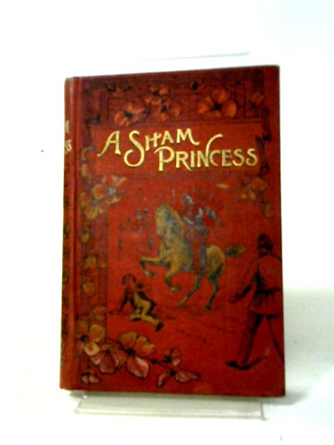 A Sham Princess von Eglanton Thorne