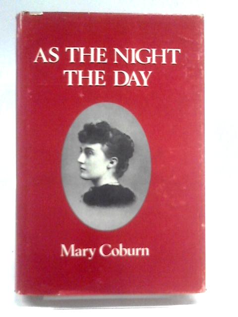 As The Night The Day By Mary Coburn