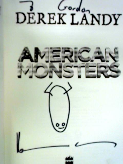 American Monsters By Derek Landy