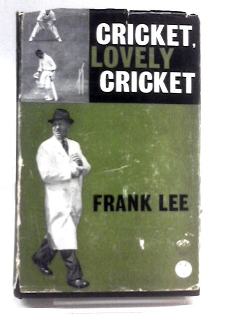 Cricket, Lovely Cricket von Frank Lee