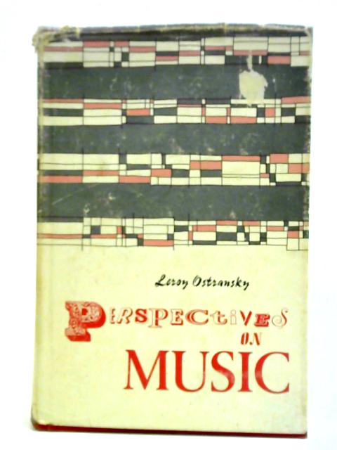 Perspectives on Music von Leroy Ostransky