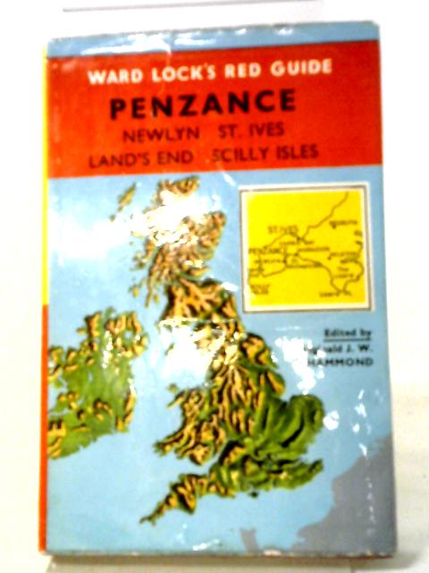 Penzance and West Cornwall: St.Ives, Land's End, The Isles of Scilly (Red Guides) By Reginald J. W. Hammond