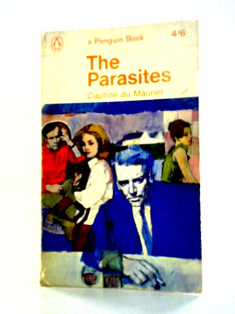 The Parasites von Daphne Du Maurier