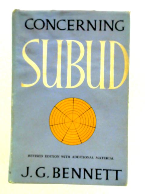 Concerning Subud By John G. Bennett