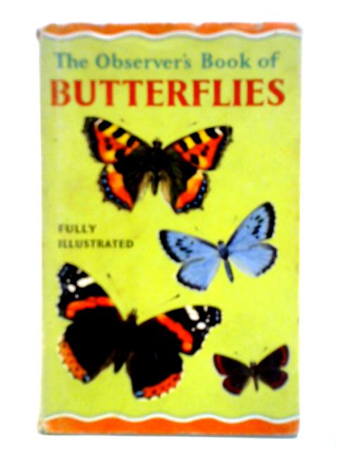 The Observer Book Of Butterflies von W. J. Stokoe