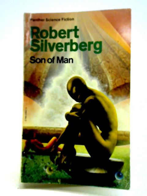 Son of Man von Robert Silverberg