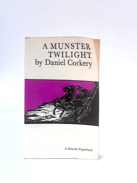 A Munster Twilight By Daniel Corkery