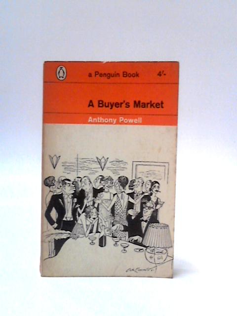 A Buyer's Market von Anthony Powell