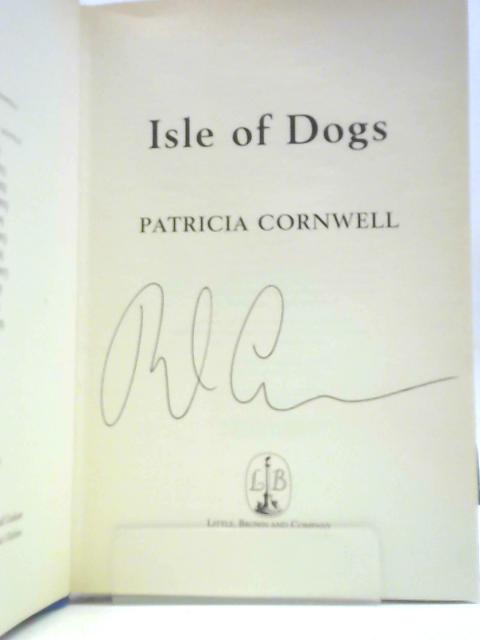 Isle Of Dogs By Patricia Cornwell