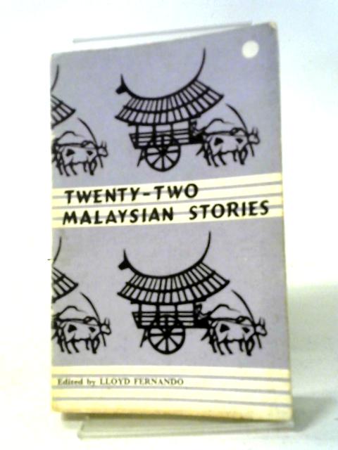 Twenty-Two Malaysian Stories (Writing in Asia) von Lloyd Fernando