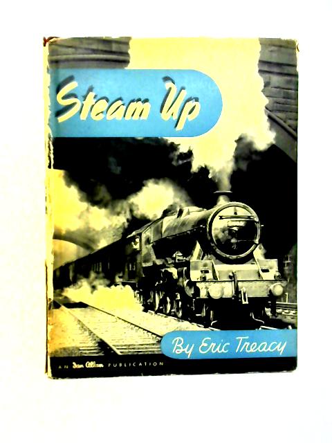 Steam Up! von Eric Treacy