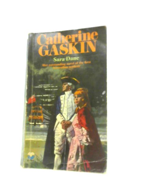 Sara Dane von Catherine Gaskin