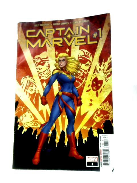 Captain Marvel #1, March 2019 By Kelly Thompson