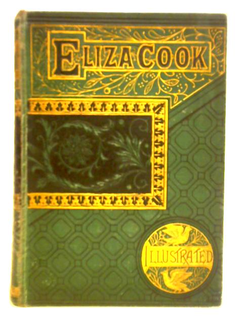 The Poetical Works of Eliza Cook von Eliza Cook