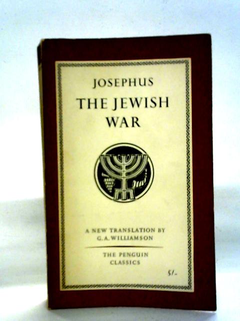 The Jewish War By Josephus