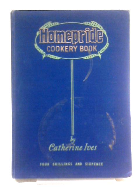 Homepride Cookery Book By Catherine Ives