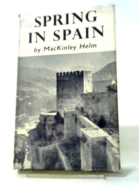 Spring In Spain. von MacKinley Helm