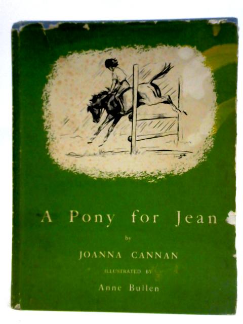 A Pony for Jean By Joanna Cannan