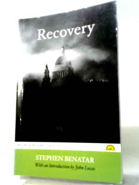 Recovery By Stephen Benatar