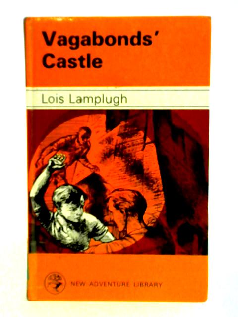 Vagabond's Castle von Lois Lamplugh