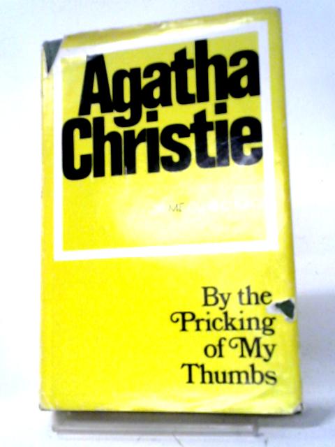 By The Pricking Of My Thumbs By Agatha Christie